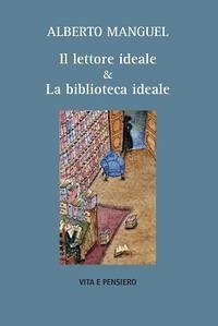 Cover Il lettore ideale & la biblioteca ideale