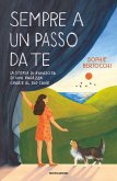 Sempre a un passo da te. La storia di rinascita di una ragazza grazie al suo cane Sempre a un passo da te. La storia di rinascita di una ragazza grazie al suo cane