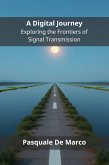 A Digital Journey (eBook, ePUB) A Digital Journey (eBook, ePUB)