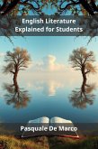 English Literature Explained for Students (eBook, ePUB) English Literature Explained for Students (eBook, ePUB)
