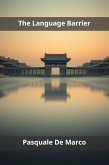 The Language Barrier (eBook, ePUB) The Language Barrier (eBook, ePUB)