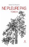 Ne pleure pas - Tome 3 (eBook, ePUB)