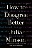 How to Disagree Better (eBook, ePUB)