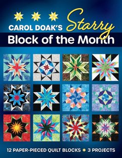 Carol Doak's Starry Block of the Month (eBook, ePUB) - Doak, Carol
