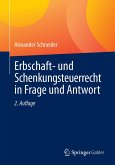 Erbschaft- und Schenkungsteuerrecht in Frage und Antwort (eBook, PDF)