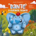 Dante, o elefante falante (eBook, ePUB) Dante, o elefante falante (eBook, ePUB)