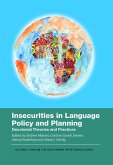 Insecurities in Language Policy and Planning (eBook, ePUB) Insecurities in Language Policy and Planning (eBook, ePUB)