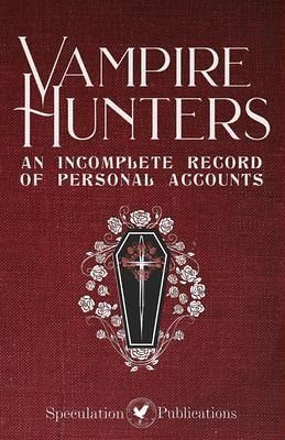 Vampire Hunters (eBook, ePUB) Vampire Hunters (eBook, ePUB)