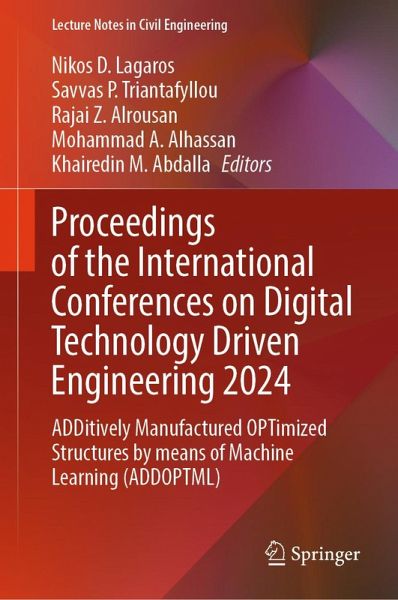 Proceedings of the International Conferences on Digital Technology Driven Engineering 2024 (eBook, PDF) Proceedings of the International Conferences on Digital Technology Driven Engineering 2024 (eBook, PDF)