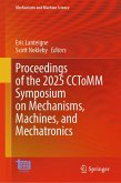 Proceedings of the 2025 CCToMM Symposium on Mechanisms, Machines, and Mechatronics (eBook, PDF)