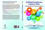 Building Disciplinary Literacy Skills (eBook, ePUB)