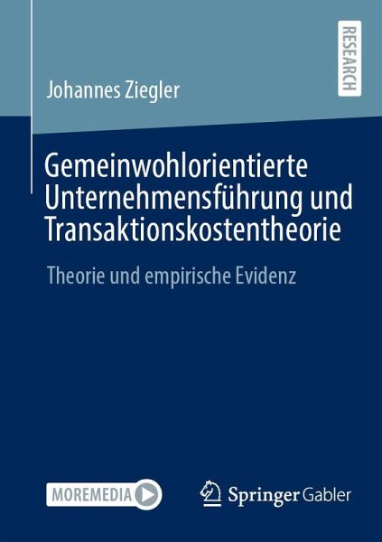 Gemeinwohlorientierte Unternehmensführung und Transaktionskostentheorie (eBook, PDF)