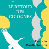 Le Retour des cigognes (MP3-Download) Le Retour des cigognes (MP3-Download)
