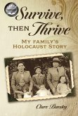 Survive, Then Thrive (eBook, ePUB)