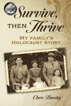 Survive, Then Thrive (eBook, ePUB) - Bursky, Clare