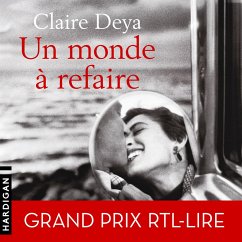 Un monde à refaire (MP3-Download) - Deya, Claire