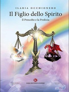 Cover Il Figlio dello Spirito - Il Prescelto e la Profezia (eBook, ePUB)