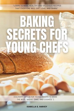 Cover Baking SECRETS for Young Chefs: (eBook, ePUB)
