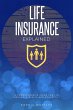 Life Insurance Explained: (eBook, ePUB) - Bild 1