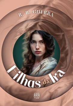 Filhas da ira (eBook, ePUB) - Guerra, R. B