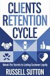 Clients Retention Cycle::: (eBook, ePUB) - Bild 1