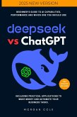 DeepSeek Vs ChatGPT:: (eBook, ePUB)