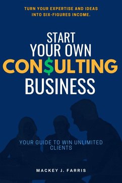 Cover Start Your Own Consulting Business::: (eBook, ePUB)