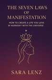 The Seven Laws of Manifestation (eBook, ePUB)
