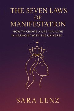 Cover The Seven Laws of Manifestation (eBook, ePUB)