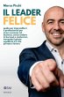 Il leader felice (eBook, ePUB) - Bild 1