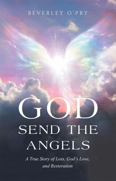 GOD SEND THE ANGELS (eBook, ePUB)