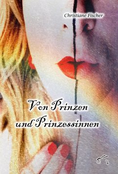 Cover Von Prinzen und Prinzessinnen (eBook, ePUB)