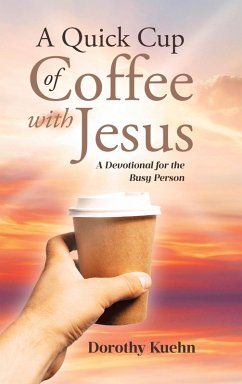 Cover A Quick Cup of Coffee with Jesus (eBook, ePUB)