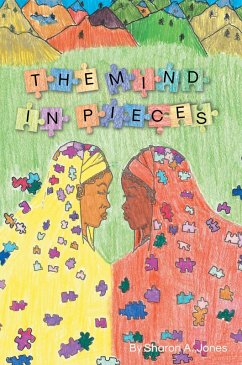 The Mind in Pieces (eBook, ePUB) - Jones, Sharon A.