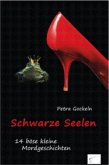 Schwarze Seelen (eBook, ePUB) Schwarze Seelen (eBook, ePUB)