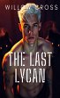 The Last Lycan (eBook, ePUB) - Bild 1