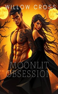 Cover Moonlit Obsession (eBook, ePUB)