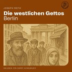 Die westlichen Gettos (Berlin) (MP3-Download)