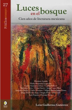 Cover Luces en el bosque: cien años de literatura mexicana (eBook, PDF)