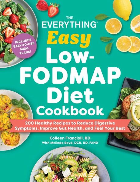 The Everything Easy Low-FODMAP Diet Cookbook (eBook, ePUB)