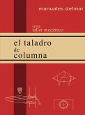 El taladro de columna (eBook, PDF) El taladro de columna (eBook, PDF)
