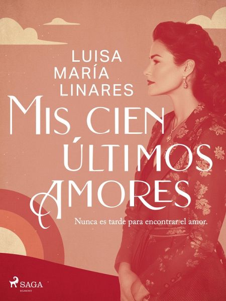 Mis cien últimos amores (eBook, ePUB) Mis cien últimos amores (eBook, ePUB)