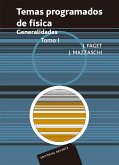 Temas programados de física. Generalidades (eBook, PDF) Temas programados de física. Generalidades (eBook, PDF)