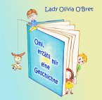 Omi, erzähl mir eine Geschichte