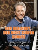 Der Beachboy, der nicht surfen konnte Der Beachboy, der nicht surfen konnte