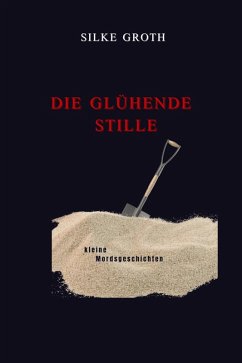 Cover Die glühende Stille (eBook, ePUB)