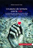 Un pacto de ternura con la vida (eBook, PDF) Un pacto de ternura con la vida (eBook, PDF)
