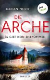 Die Arche - Es gibt kein Entkommen (eBook, ePUB)