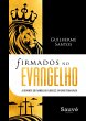 Firmados no Evangelho: A Semente do... - Bild 1