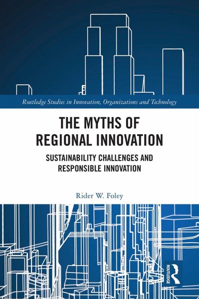 The Myths of Regional Innovation (eBook, PDF) The Myths of Regional Innovation (eBook, PDF)